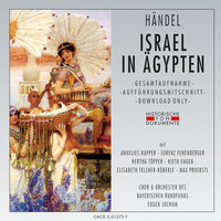 Israel In Ägypten: Zweiter Akt - Und von dem Hauch Deines Mundes - Chor des Bayerischen Rundfunks & Sinfonieorchester des Bayerischen Rundfunks & Annelies Kupper & Lorenz Fehenberger & Георг Фридрих Гендель