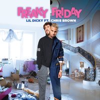 Freaky Friday - Lil Dicky & Chris Brown