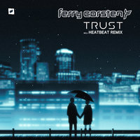 Trust - Ferry Corsten