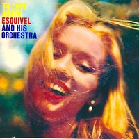 Jungle Drums (Canto Karabali) - Esquivel & His Orchestra