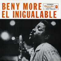 Se Te Cayó El Tabaco - Beny Moré