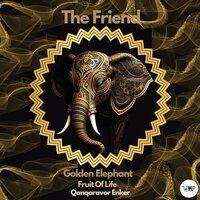 Golden Elephant - The Friend & CamelVIP