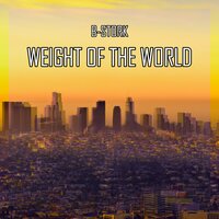 Weight of the World - B-Stork