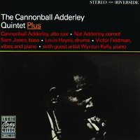 Arriving Soon - Cannonball Adderley Quintet