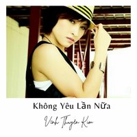 Không Thể Sống Thiếu Anh - Short Version - Vinh Thuyen Kim