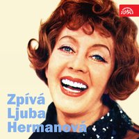Jaká jsem - Ljuba Hermanova