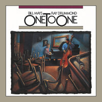 Alone Together - Bill Mays & Ray Drummond