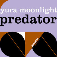 Predator - Yura Moonlight