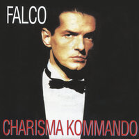 Charisma Kommando - Falco