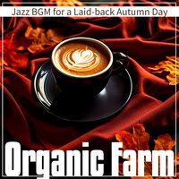 Rustic Rhapsody - Organic Farm