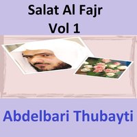 Salat, Pt. 3 - Abdelbari Thubayti