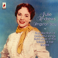 To A Wild Rose - Julie Andrews