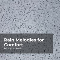 Peacefulness in Rain - Relaxing Rain Sounds & Rain for Sleep & Rain Drops for Sleep