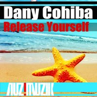 Release Yourself - Dany Cohiba