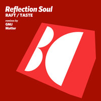 Taste - Reflection Soul