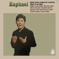 Un Hombre Vendrá - Raphael