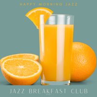 Positive Vitamins - Jazz Breakfast Club