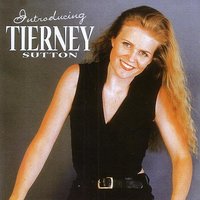 The Song is You - Tierney Sutton