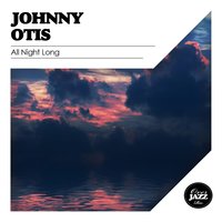 Pay Day Blues - Johnny Otis & Mel Walker
