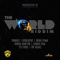 The World Riddim - Massive B