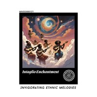 Aetheric Chants - Silky Ragas