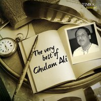 Bhatka Bhatka Firta Hoon - Ghulam Ali