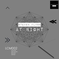 At Night - Steven Flynn & Martinec