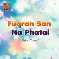 Tunhanji Wichri Wayan Kaan - Sajjad Yousuf