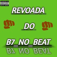 Bota na Minha Xota Devagar - B7 NO BEAT & MC MORENA