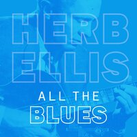 Soft Winds - Herb Ellis