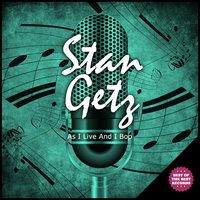 Body and Soul - Stan Getz