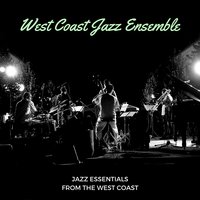 Jazztet Ballad - West Coast Jazz Ensemble
