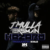 Hazard - Eksman & Exile & JmullaUK