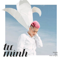 Tự Mình - Thanh Duy & Dai Nhan