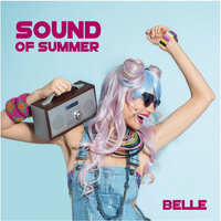 Sound of Summer - Belle