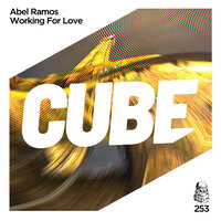 Working for love - Abel Ramos