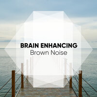 Beta Binaural Beat - Brown Noise for Babies