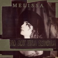 En Tus Brazos Otra Vez - Melissa