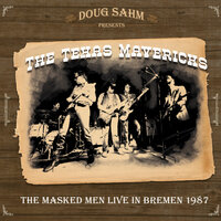 She's About A Mover - Doug Sahm & The Texas Mavericks