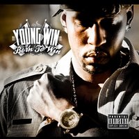 Bring Em Out - Young Win