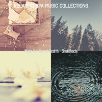 Fun Shakuhachi and Harps - Vibe for Mental Health - Relaxing Spa Music Collections
