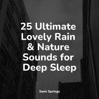 Rain Out Back - Tinnitus & Music to Relax in Free Time & Winds and Oceans