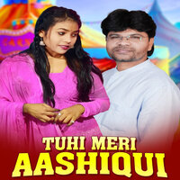 Tuhi Meri Aashiqui - Rajin Panigrahi & Manvi