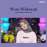 Mundur Ngalah - WORO WIDOWATI