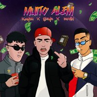 Muito Além - NOVIK! & Kayou & gzyn