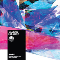 Hope - Marco Faraone & Ian Urbina