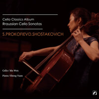 Cello Sonata in C Major, Op. 119: III. Allegro, ma non troppo - Ma Wen & SHENG Yuan & Сергей Сергеевич Прокофьев