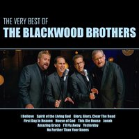Yesterday - The Blackwood Brothers Quartet