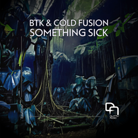 Something Sick - BTK & Cold Fusion