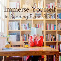 Booking Some Time to Myself - Smooth Lounge Piano & Tamana Yaguchi